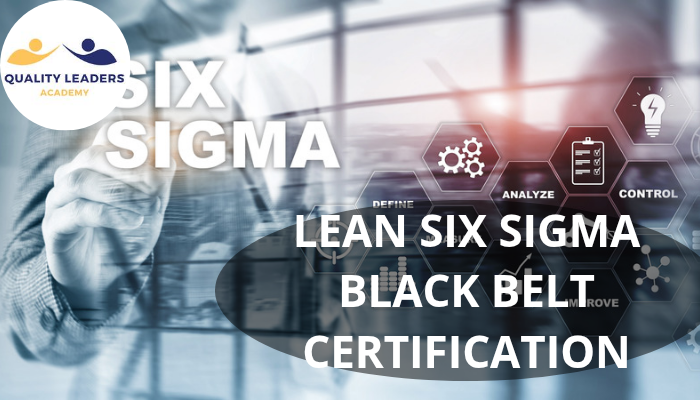 LEAN SIX SIGMA BLACK BELT CERTIFICATION